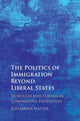 Book cover of: Politics of Immigration Beyond Liberal States. By: Katharina Natter