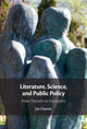 Book cover of: Literature, Science, and Public Policy. By: Jay Clayton