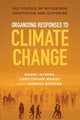 Book cover of: Organising Responses to Climate Change. By: Daniel Nyberg