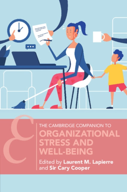 Book cover of: Organizational Stress and Well-Being. By: Cary L. Cooper