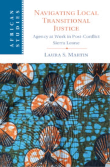 Book cover of: Navigating Local Transitional Justice