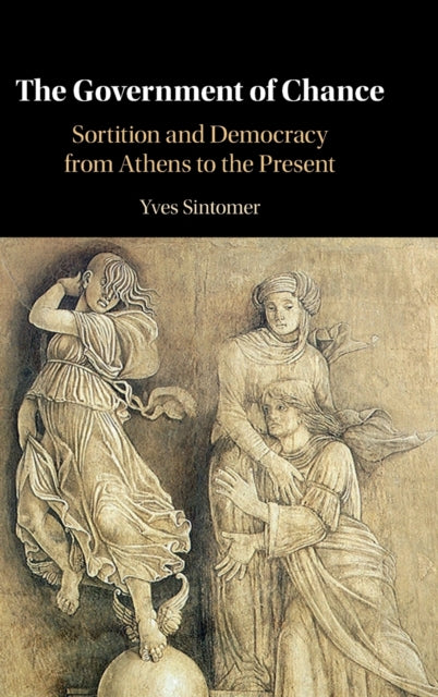 Book cover of: Government of Chance. By: Yves Sintomer