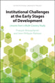 Book cover of: Institutional Challenges at the Early Stages of Development. By: François Bourguignon
