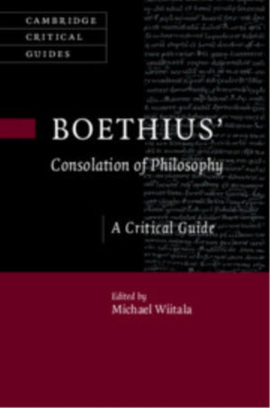 Boethius’ ‘Consolation of Philosophy’