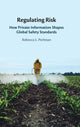 Book cover of: Regulating Risk. By: Rebecca Perlman