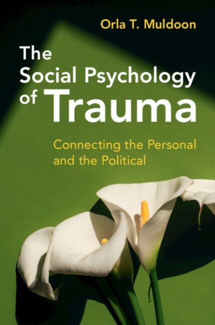 Book cover of: Social Psychology of Trauma