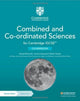Cambridge IGCSE™ Combined and Co-ordinated Sciences Coursebook with Digital Access (2 Years) 9781009311281 David Martindill