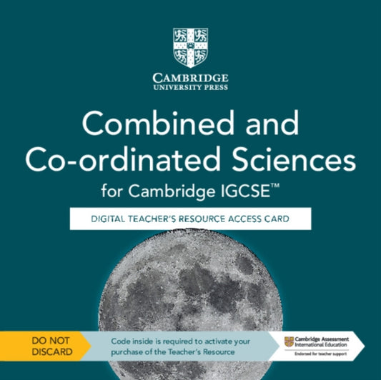Book cover of: Cambridge IGCSE™ Combined and Co-ordinated Sciences Digital Teacher's Resource Access Card. By: David Martindill