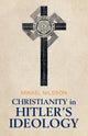 Book cover of: Christianity in Hitler's Ideology. By: Mikael Nilsson