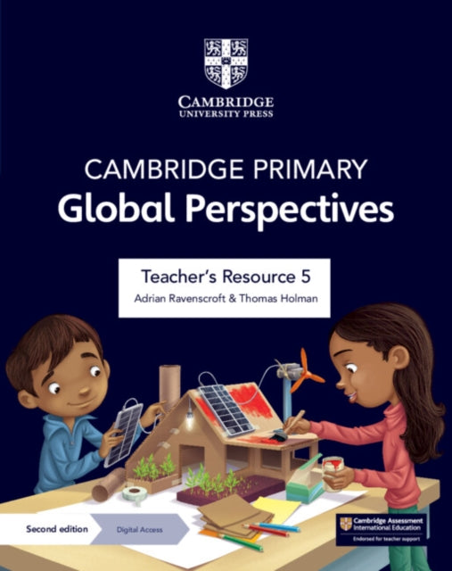 Book cover of: Cambridge Primary Global Perspectives Teacher's Resource 5 with Digital Access