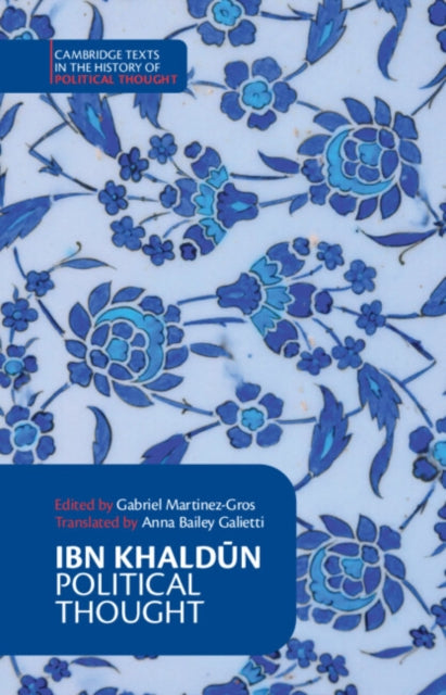 Book cover of: Ibn Khaldun: Political Thought. By: Ibn Ibn Khaldun
