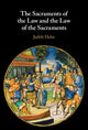 Book cover of: Sacraments of the Law and the Law of the Sacraments. By: Judith Hahn