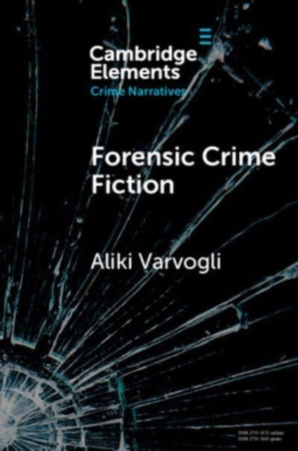 Book cover of: Forensic Crime Fiction. By: Aliki Varvogli