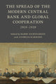 Book cover of: Spread of the Modern Central Bank and Global Cooperation. By: Barry Eichengreen