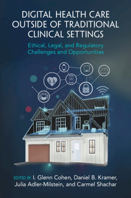 Book cover of: Digital Health Care outside of Traditional Clinical Settings