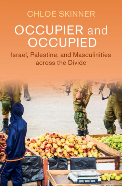 Book cover of: Occupier and Occupied. By: Chloe Skinner