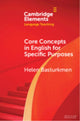 Book cover of: Core Concepts in English for Specific Purposes. By: Helen Basturkmen