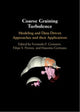 Book cover of: Coarse Graining Turbulence. By: Fernando F. Grinstein