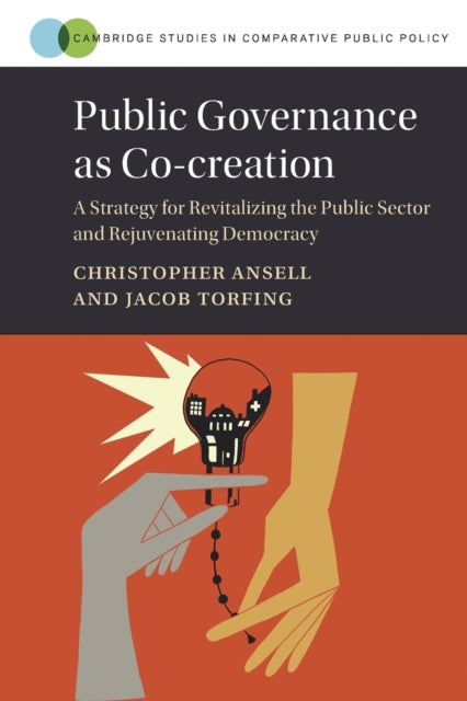 Book cover of: Public Governance as Co-creation. By: Christopher Ansell