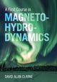 Book cover of: First Course in Magnetohydrodynamics. By: David Alan Clarke