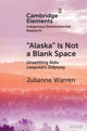 Book cover of: ‘Alaska’ is Not a Blank Space