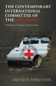 Book cover of: Contemporary International Committee of the Red Cross. By: David P. Forsythe