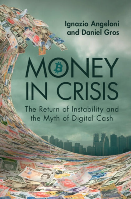 Book cover of: Money In Crisis