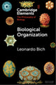 Book cover of: Biological Organization. By: Leonardo Bich