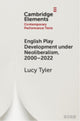 Book cover of: English Play Development under Neoliberalism, 2000–2022. By: Lucy Tyler