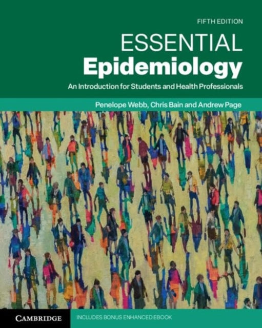 Book cover of: Essential Epidemiology. By: Penelope Webb
