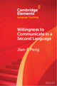 Book cover of: Willingness to Communicate in a Second Language. By: Jian-E Peng