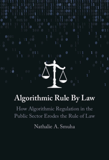 Book cover of: Algorithmic Rule By Law