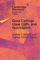 Book cover of: Glass Ceilings, Glass Cliffs, and Quicksands. By: Andrea S. Aldrich