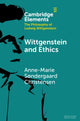 Book cover of: Wittgenstein and Ethics. By: Anne-Marie S. Christensen