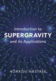 Book cover of: Introduction to Supergravity and its Applications. By: Horatiu Nastase