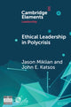 Book cover of: Ethical Leadership in Conflict and Crisis. By: Jason Miklian