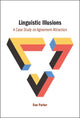 Book cover of: Linguistic Illusions