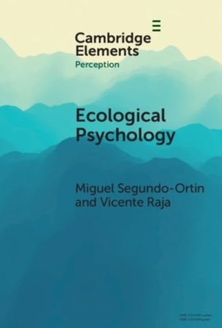 Book cover of: Ecological Psychology. By: Miguel Segundo-Ortin