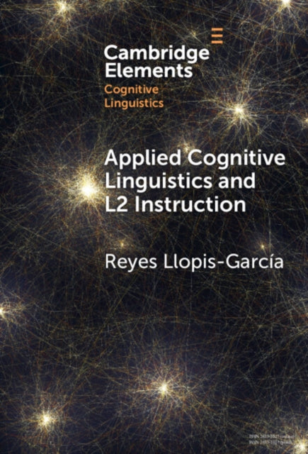 Book cover of: Applied Cognitive Linguistics and L2 Instruction. By: Reyes Llopis-García