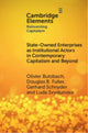 Book cover of: State-Owned Enterprises as Institutional Actors in Contemporary Capitalism and Beyond. By: Olivier Butzbach