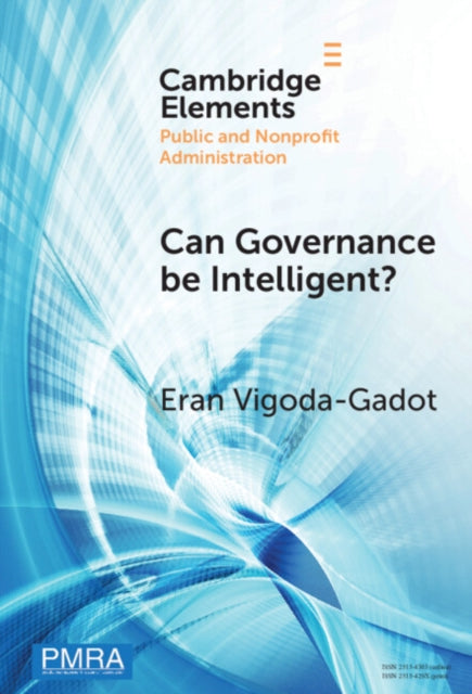 Book cover of: Can Governance be Intelligent?. By: Eran Vigoda-Gadot