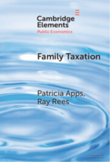 Book cover of: Family Taxation. By: Patricia Apps