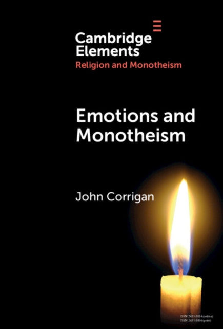 Book cover of: Emotions and Monotheism. By: John Corrigan