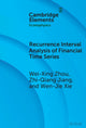 Book cover of: Recurrence Interval Analysis of Financial Time Series. By: Wei-Xing Zhou