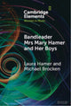 Book cover of: Bandleader Mrs Mary Hamer and Her Boys