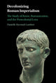 Book cover of: Decolonizing Roman Imperialism. By: Danielle Hyeonah Lambert
