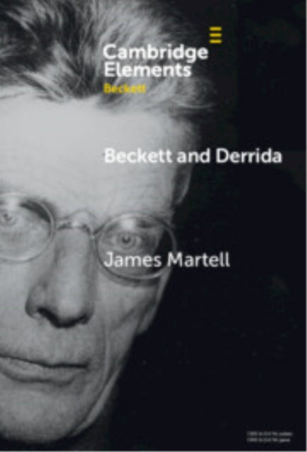 Book cover of: Beckett and Derrida. By: James Martell