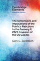Book cover of: Dimensions and Implications of the Public's Reactions to the January 6, 2021, Invasion of the U.S. Capitol