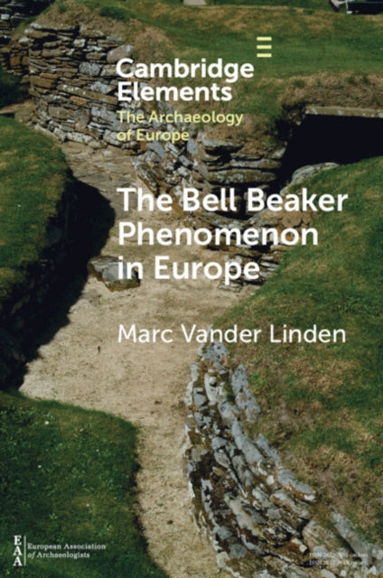 Book cover of: Bell Beaker Phenomenon in Europe. By: Marc Vander Linden
