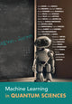 Book cover of: Machine Learning in Quantum Sciences. By: Anna Dawid